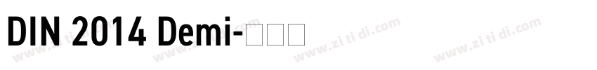 DIN 2014 Demi字体转换